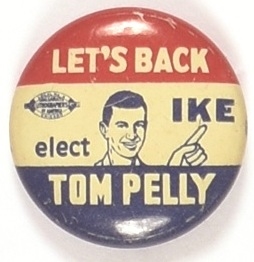 Lets Back Ike Elect Tom Pelly