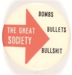 Great Society Bombs, Bullets …