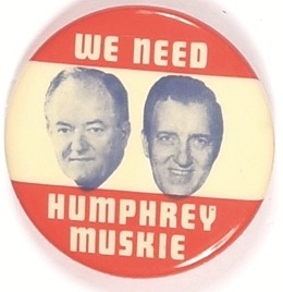 We Need Humphrey, Muskie