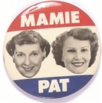 Mamie and Pat