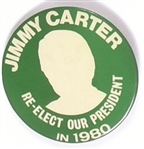 Carter Re-Elect Our President