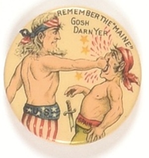 Uncle Sam Remember the Maine Gosh Darn Yer