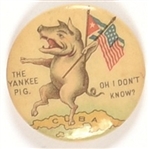 Spanish-American War the Yankee Pig