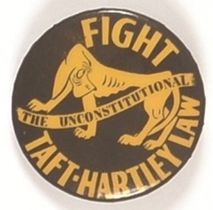 Fight the Taft-Hartley Law