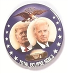 Biden, Trump Eclipse