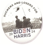 Suckers and Losers for Biden Military Pin