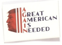 Trump a Great American is Needed