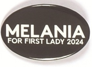 Melania for First Lady