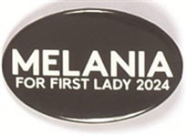 Melania for First Lady