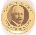 Frelinghuysen Let the People Judge