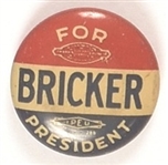 Bricker for President
