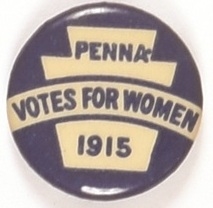 Votes for Women 1915 Pennsylvania Celluloid