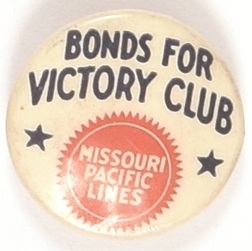 Bonds for Victory Club Missouri Pacific Lines