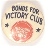Bonds for Victory Club Missouri Pacific Lines