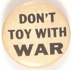 Dont Toy With War