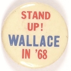 Stand Up! Wallace in 68