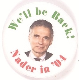Nader Well Be Back