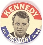 Kennedy for President in 68