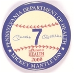 Mantle 2000 Pennsylvania Health Pin
