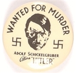 Hitler Wanted for Murder