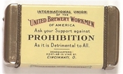 United Brewery Workmen Anti Prohibition Match Safe