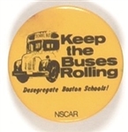 Boston Keep the Buses Rolling