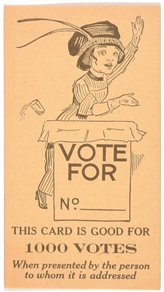 Suffrage This Card Good for 1000 Votes