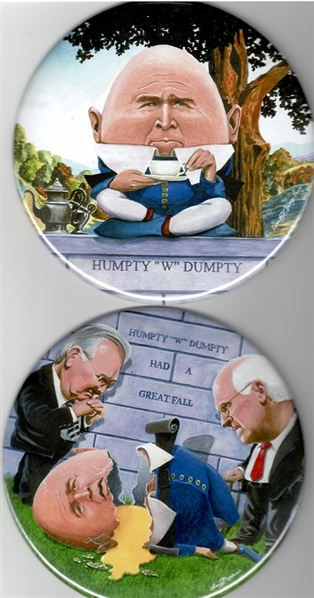 George W. Bush Humpty Dumpty Pins