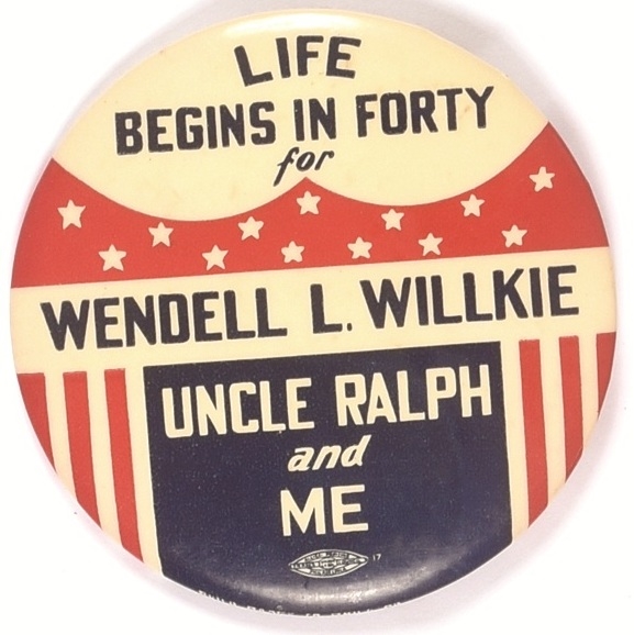 Uncle Ralph and Me for Wendell Willkie