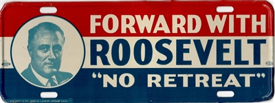 Forward With Roosevelt No Retreat