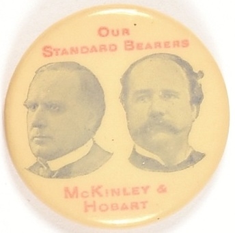 McKinley, Hobart Our Standard Bearers