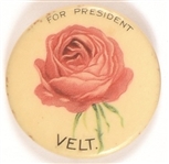 TR Rose-Velt for President