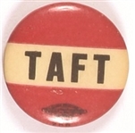 Taft Red, White and Black Celluloid