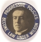 Wilson Progressive Policies