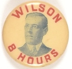 Woodrow Wilson 8 Hours