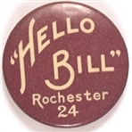 Hello Bill, Rochester 24
