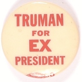 Truman for Ex President