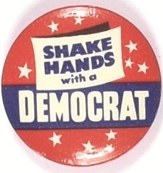 Shake Hands With a Democrat