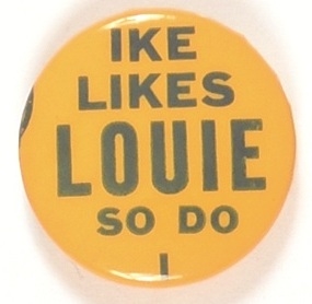 Ike Likes Louie So Do I