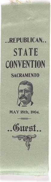 Roosevelt 1904 California State Convention Ribbon
