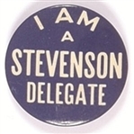 I am a Stevenson Delegate