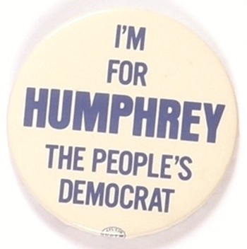 Humphrey the Peoples Democrat