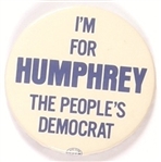 Humphrey the Peoples Democrat
