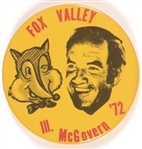 Fox Valley for McGovern
