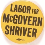 Labor for McGovern, Shriver