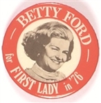 First Lady Betty Ford