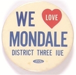 IUE We Love Mondale
