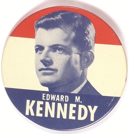 Early Edward M. Kennedy for Senate Pin
