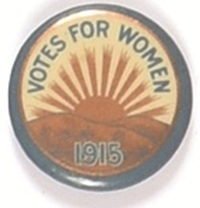 Votes for Women 1915 Rising Sun
