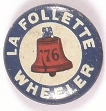 LaFollette, Wheeler Smaller Liberty Bell Litho